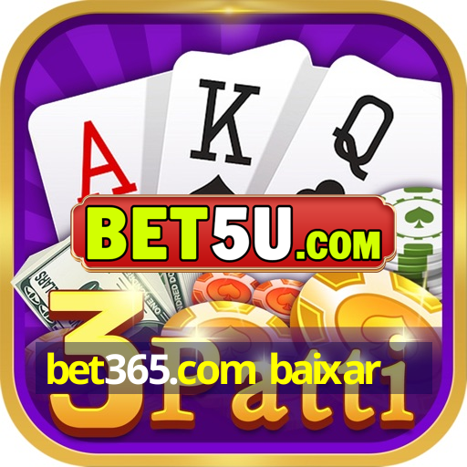 bet365.com baixar